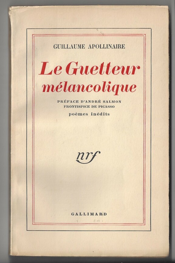 Le Guetteur melancolique - Guillaume Apollinair... Le Guetteur melancolique - Guillaume Apollinair...