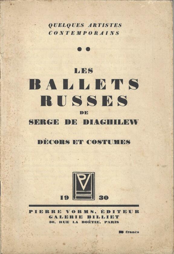 Ballets Russes 1930 - Decors et Costumes Ballets Russes 1930 - Decors et Costumes