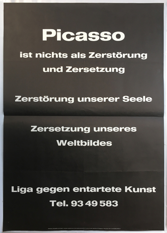 Picasso ist nichts als Zerstörung und Zersetzun...
