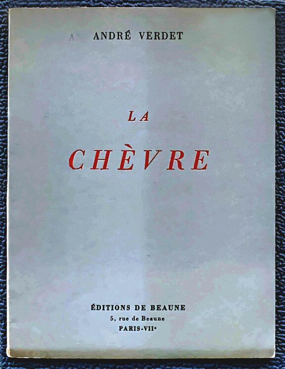 La Chevre - Andre Verdet,  signiert A. Verdet. ...
