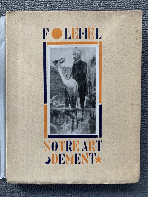 Notre Art dement - Lehel Francois, 1926